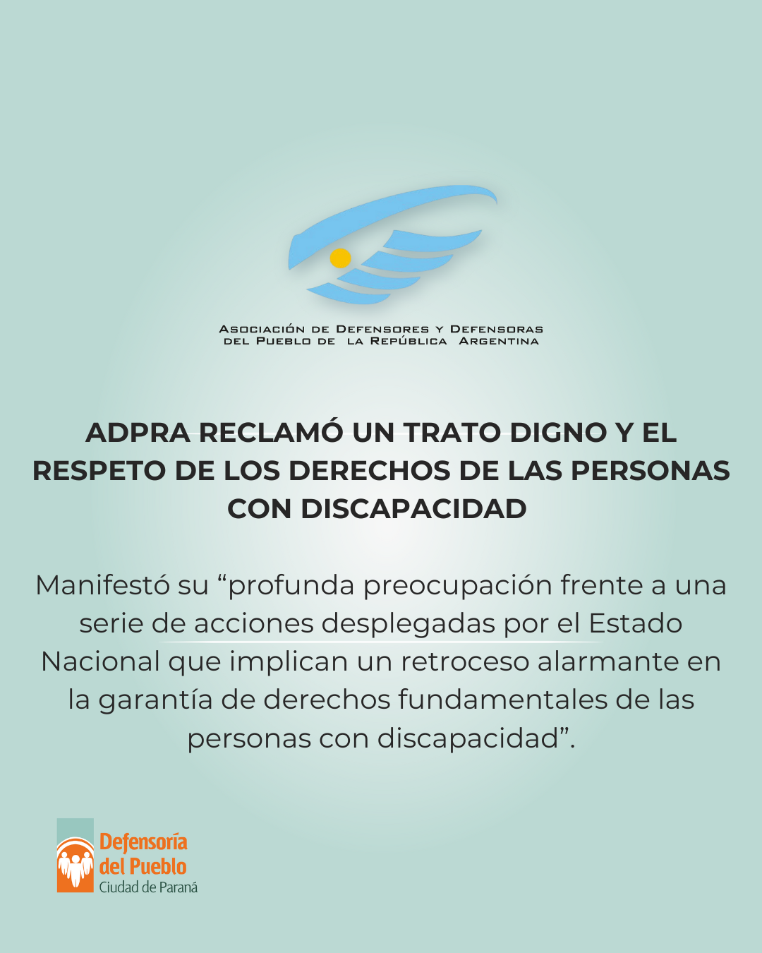 Las Defensorías del Pueblo del país reclaman “un trato digno y el respeto de los derechos de las personas con discapacidad