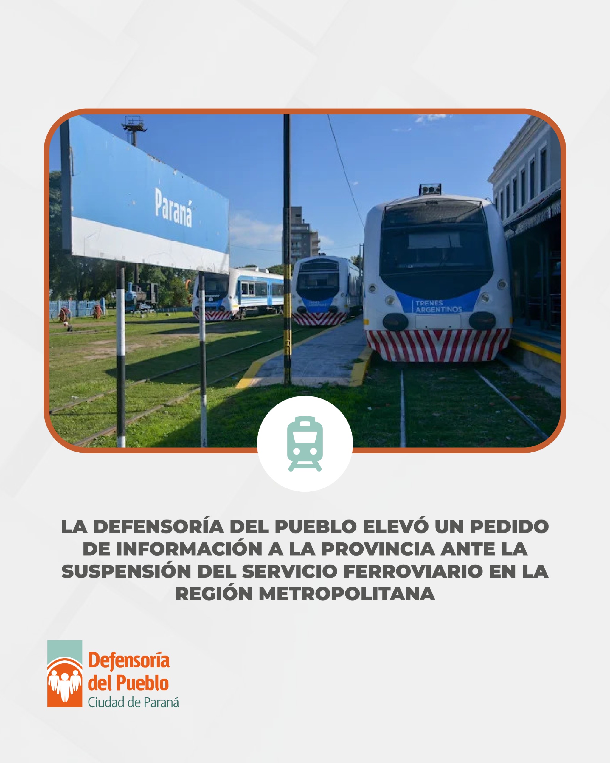 La Defensoría elevó un pedido de información a la provincia por el servicio del tren