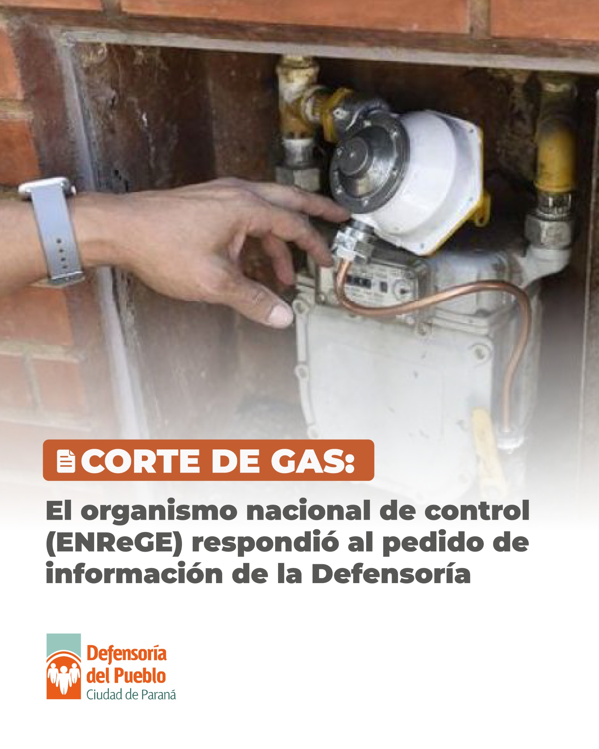 Corte de gas: el organismo nacional de control informó a la Defensoría qué le respondió la empresa distribuidora